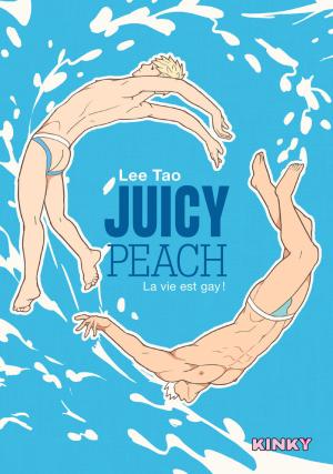 Juicy Peach - La vie est gay Manhua