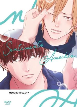 Sentiments amochés Manga