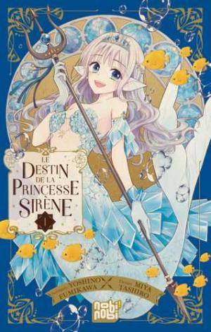 Le destin de la princesse sirène Manga