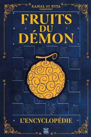 Fruits du Démon, l'Encyclopédie Guide