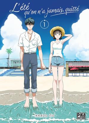 L'été qu'on n'a jamais quitté Manga