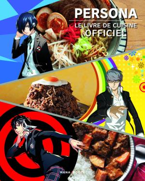 Persona - Le livre de cuisine officiel Méthode