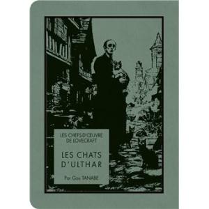 Les Chefs-D'Œuvre De Lovecraft - Le Molosse & Les Chats d'Ulthar Manga