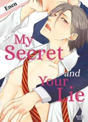My Secret and Your Lie Manga