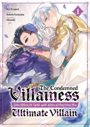 The Condemned Villainess Goes Back In Time Manga