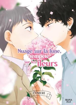 Nuage sur la lune, tempête sur les fleurs Manga
