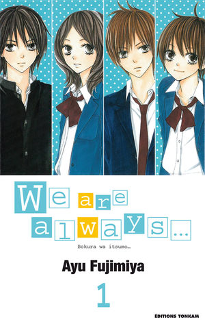 We are Always... Manga