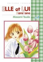 Entre Elle et Lui - Kare Kano Manga
