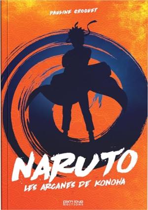 Naruto - Les arcanes de Konoha Guide
